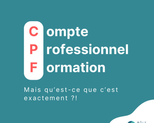 Découvrez le Compte Personnel de Formation (CPF) avec Pep-s !