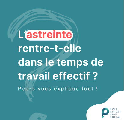 Astreinte rentre-t-elle dans le temps de travail ?