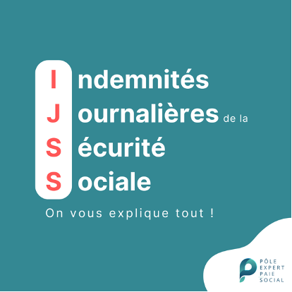 Fond bleu et texte blanc Indemnités journalières sécurité sociale (IJSS)