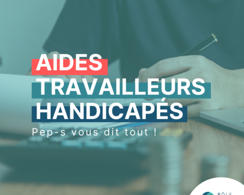 Aides pour travailleurs handicapés