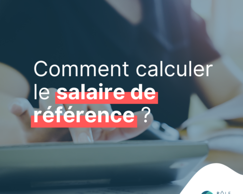 Calculer le salaire de référence