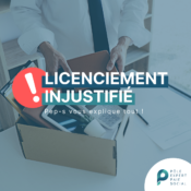 En arrière plan un salarié en train de réunir ses affaires pour faute de licenciement. Il y a d'écrit "Licenciement injustifié : Pep-s vous explique tout ! ".
