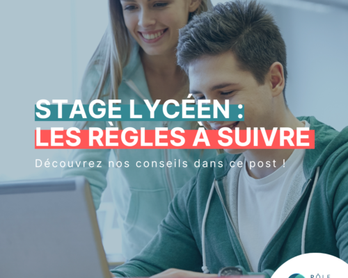 Stage lycéen : les règles à suivre